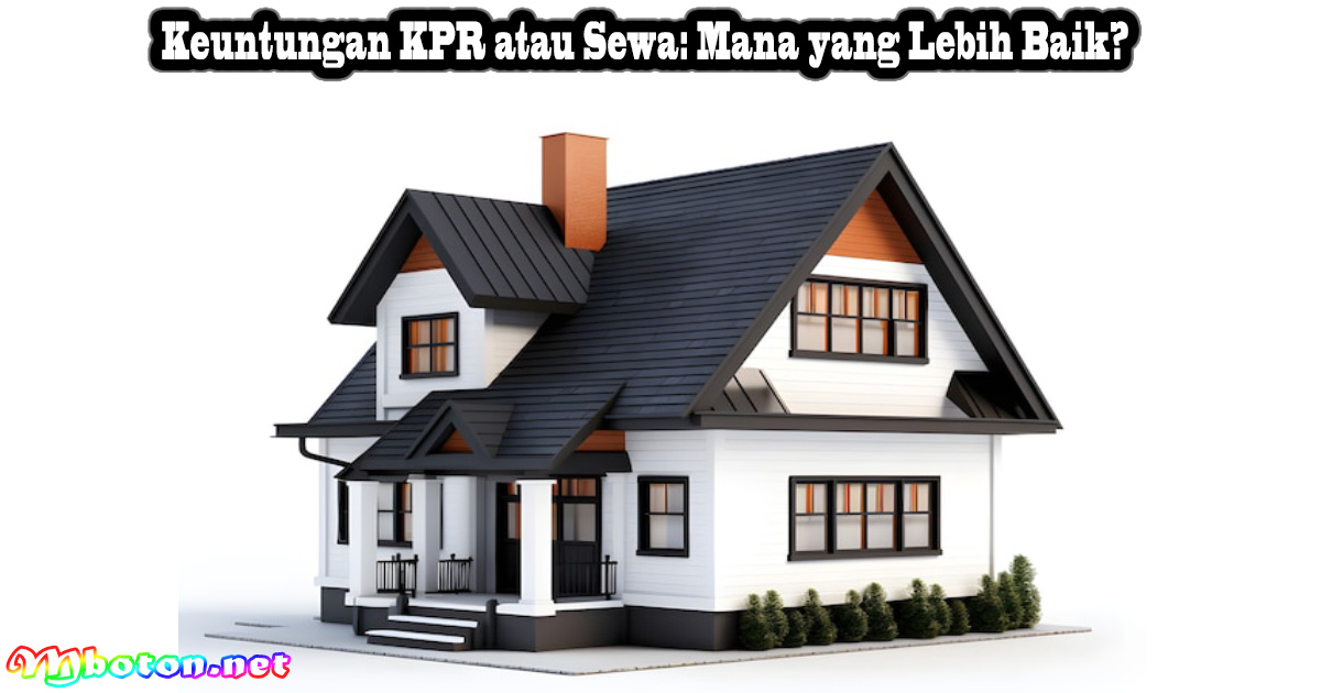 Tips untuk Merancang Rumah Sewa yang Nyaman - Blog Artikel Manfaat Memiliki Rumah Daripada Sewa