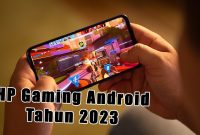 Smartphone Terbaik Untuk Gaming Di Tahun 2023